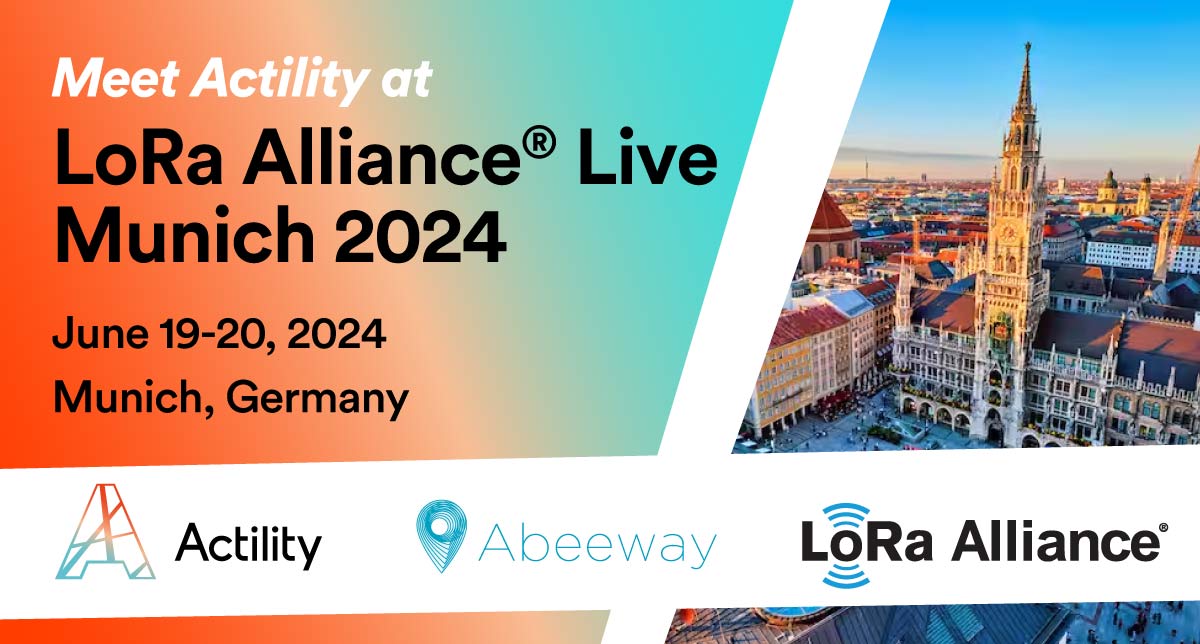 Actility at LoRa Alliance® Live Munich 2024