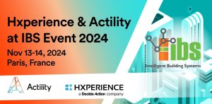 Hxperience & Actility at IBS Paris 2024