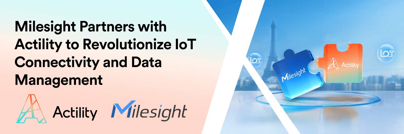 Milesight Partners with Actility to Revolutionize IoT Connectivity and Data Management